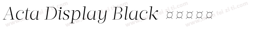 Acta Display Black字体转换